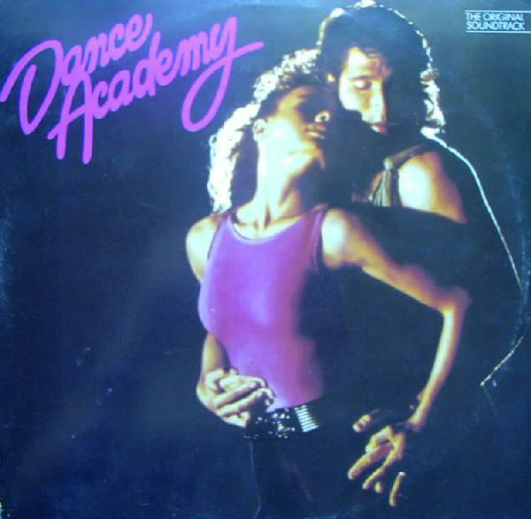 Various - Dance Academy - The Original Soundtrack (2xLP, Comp)