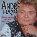 André Hazes - Wees Zuinig Op M'n Meissie (CD, Single, Car)