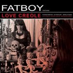 Fatboy - Love Creole (LP, Album)