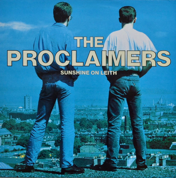 The Proclaimers - Sunshine On Leith (LP, Album)