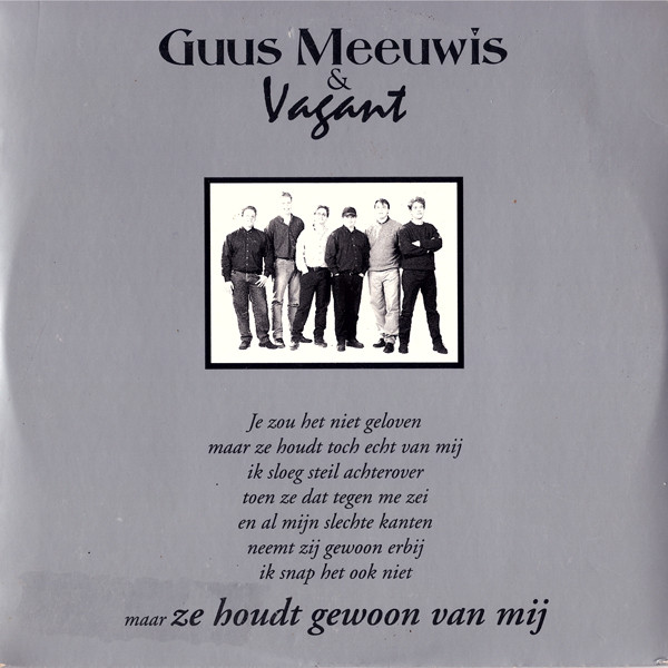 Guus Meeuwis & Vagant - Ze Houdt Gewoon Van Mij (CD, Single)