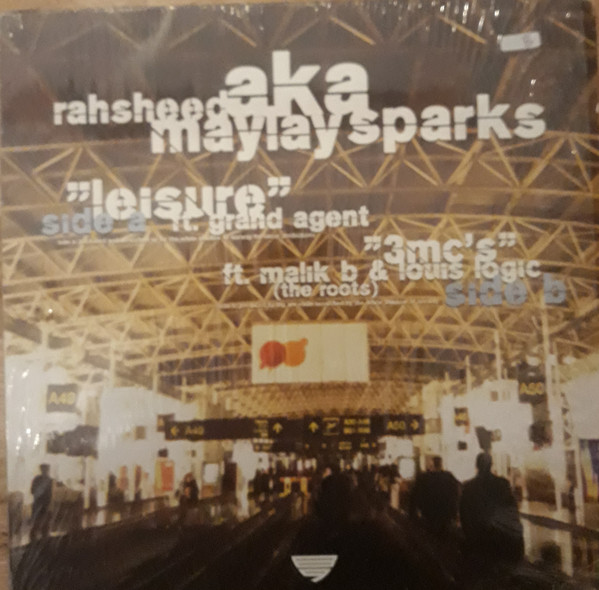 Rahsheed Aka Maylay Sparks - Leisure / 3 MC's (12", Single, Ltd)