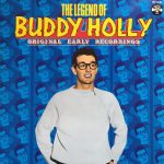 Buddy Holly - The Legend Of Buddy Holly - Original Early Recordings (2xLP, Comp)