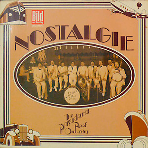 The Pasadena Roof Orchestra - Nostalgie (LP, Comp)