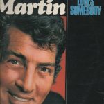 Dean Martin - Everybody Loves Somebody (LP, Comp, S/Edition)