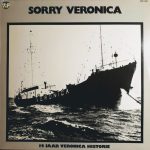 Various - Sorry Veronica - 14 Jaar Veronica Historie (LP)