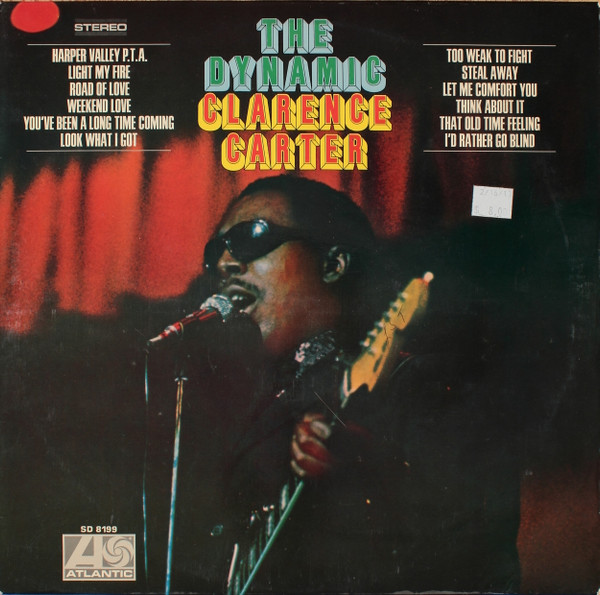 Clarence Carter - The Dynamic Clarence Carter (LP, Album)