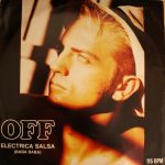 Off - Electrica Salsa (Baba Baba) (12")