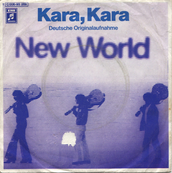 New World (3) - Kara, Kara / Lay Me Down (7", Single)