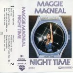 Maggie MacNeal - Night Time (Cass, Album)