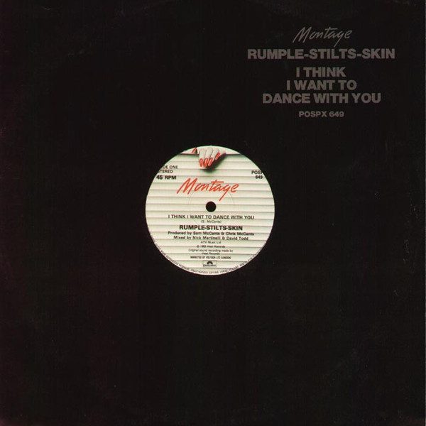 Rumple-Stilts-Skin - I Think I Want To Dance With You (12", Single)