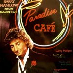 Barry Manilow - 2:00 AM Paradise Cafe (LP, Album, Mix)