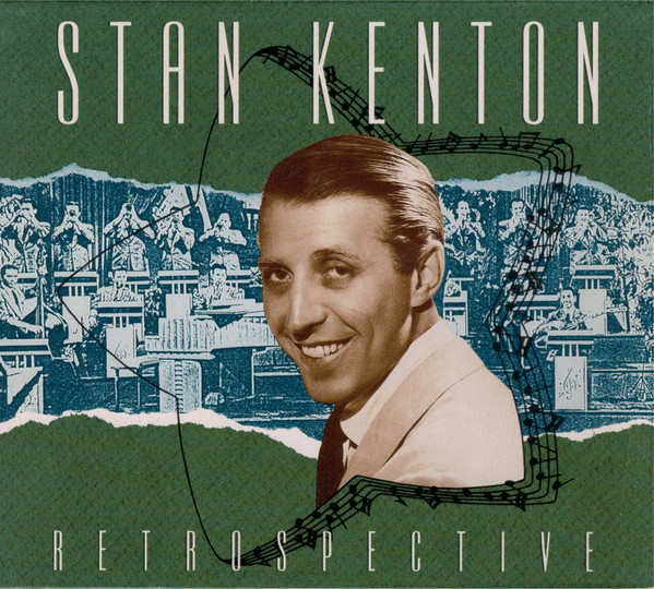 Stan Kenton - Retrospective (4xCD, Comp, RE, RM + Box)