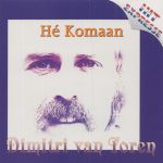 Dimitri Van Toren - Hé Komaan (CD, Comp)