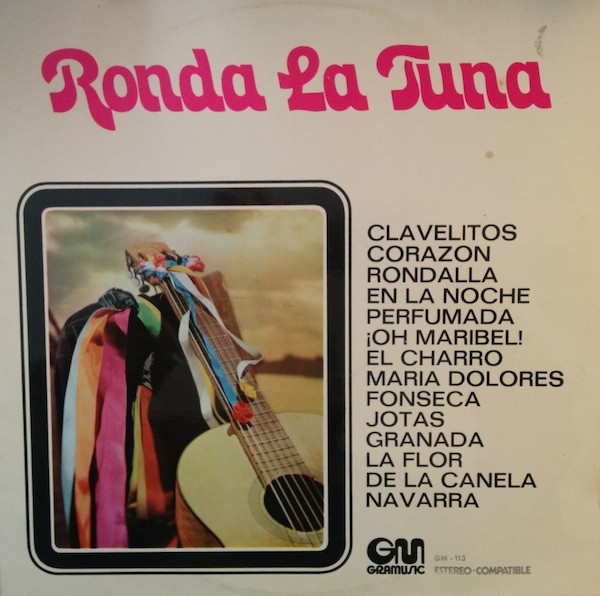 Tuna De La Facultad De Farmacia De La Universidad Central De Madrid* - Ronda La Tuna (LP, Album)