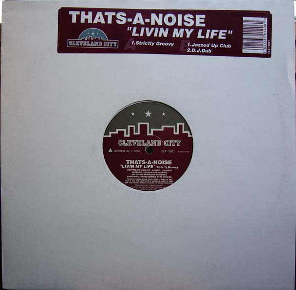 Thats-A-Noise - Livin My Life (12")