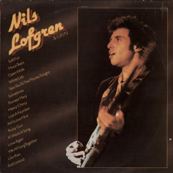 Nils Lofgren & Grin* - Nils Lofgren And Grin (LP, Album, Comp)