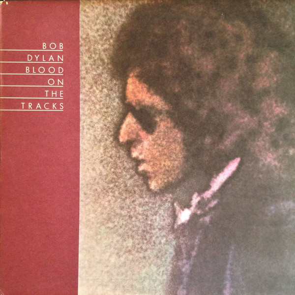 Bob Dylan - Blood On The Tracks (LP, Album, Bla)