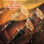Various - Famous Pop, Jazz And Folk Violin Solos (LP, Comp)
