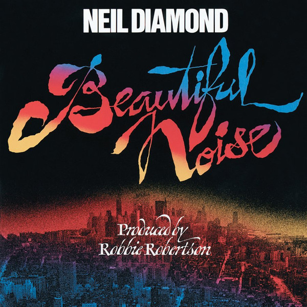 Neil Diamond - Beautiful Noise (LP, Album, Gat)