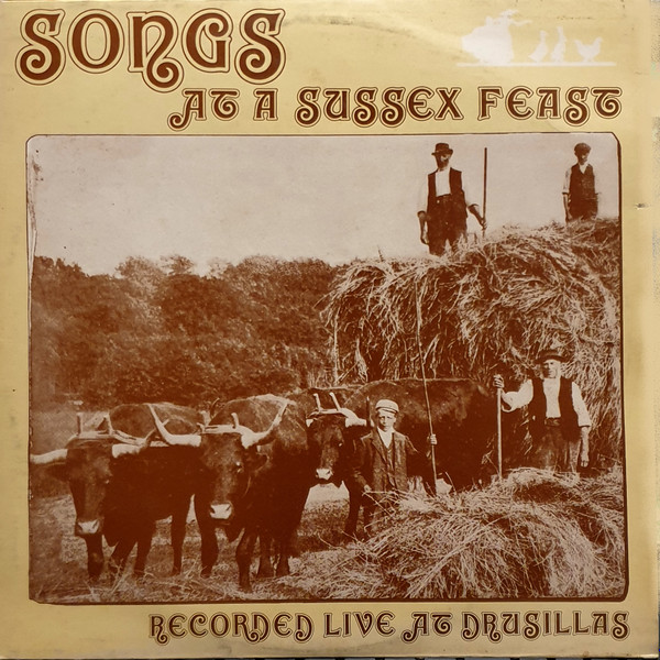 Minstrel David With The Playersgriffon And The Sussex Smockmen - Songs At A Sussex Feast (LP, Album)