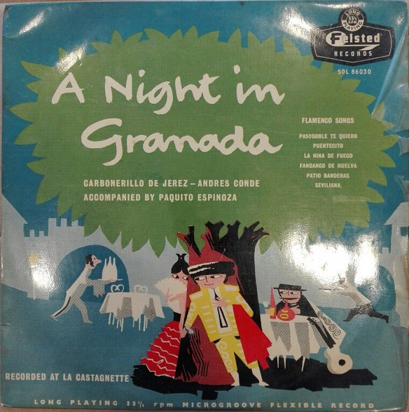 Carbonerillo de Jerez And Andres Conde Accompanied By Paquito Espinoza - A Night In Granada (10", Mono)