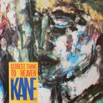 The Kane Gang - Closest Thing To Heaven (12", Single)