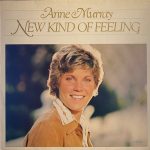 Anne Murray - New Kind Of Feeling (LP, Album)
