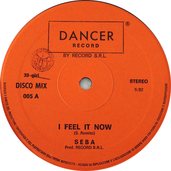 Seba* - I Feel It Now / Hope For Love (12")