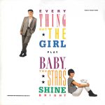 Everything But The Girl - Baby, The Stars Shine Bright (LP, Album, Glo)
