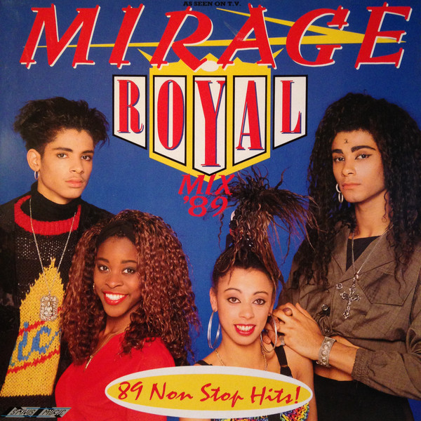 Mirage (12) - Royal Mix '89 (LP)