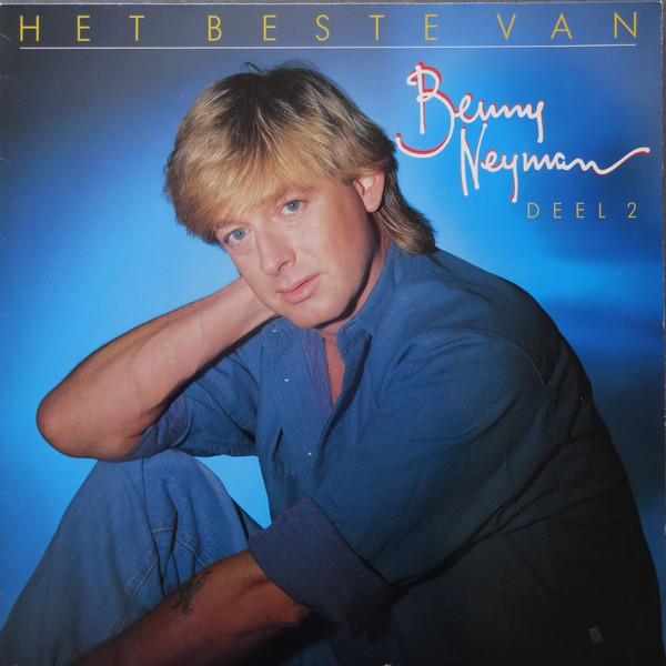Benny Neyman - Het Beste Van Benny Neyman Deel 2 (LP, Comp)
