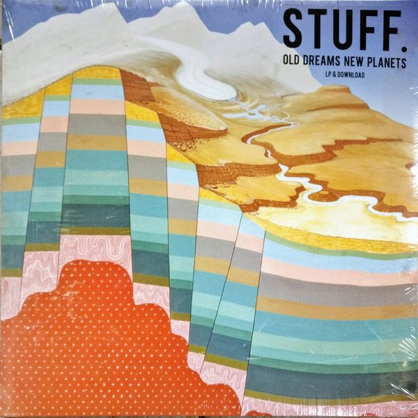 STUFF. - Old Dreams New Planets (LP, Album)