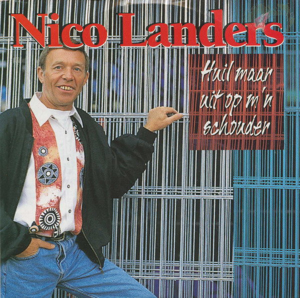 Nico Landers - Huil Maar Uit Op M'n Schouder (Put Your Hand On My Shoulder)  (CD, Single, Car)
