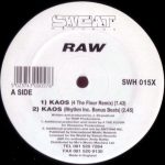 Raw - Kaos (12")