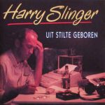 Harry Slinger - Altijd Wel Iemand (CD, Single)
