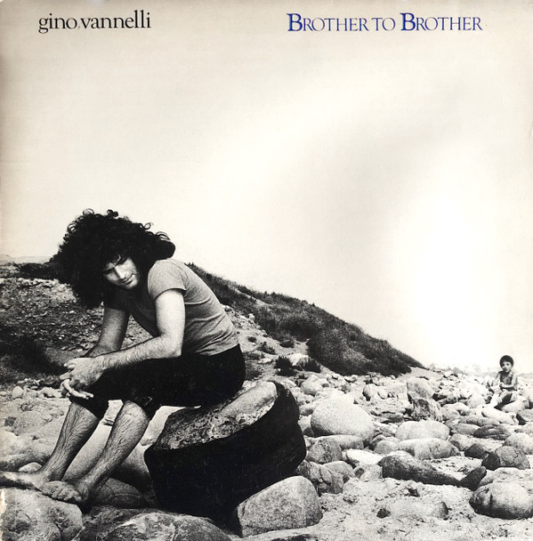 Gino Vannelli - Brother To Brother (LP, Album, Gat)