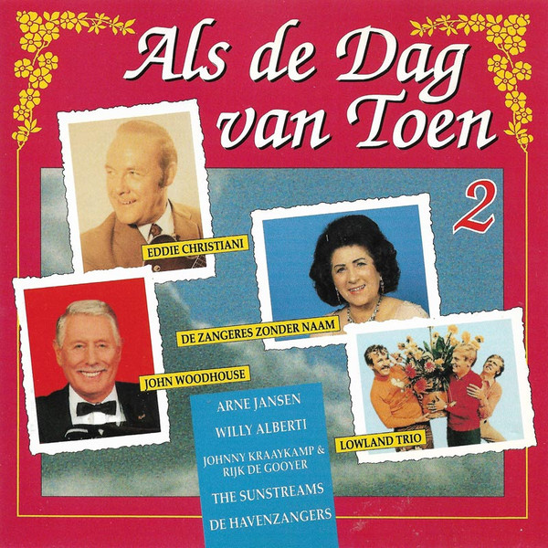 Various - Als De Dag Van Toen 2 (CD, Comp)