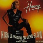 Hanny (2) - Ik Ben Je Vrouw En Geen Slavin (CD, Single, Car)