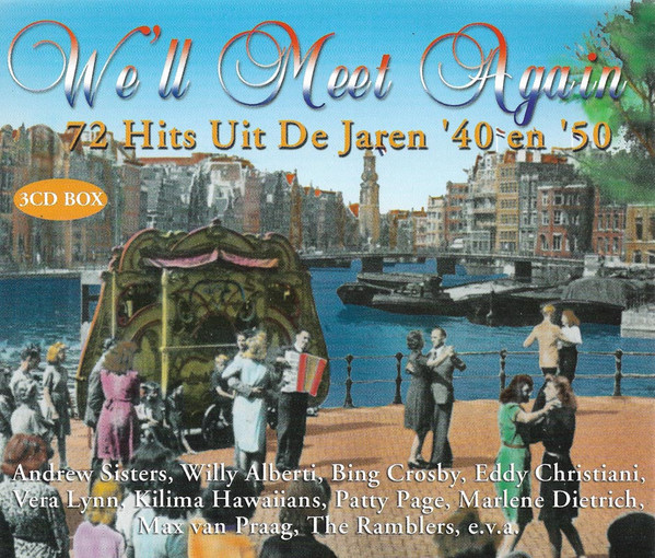Various - We'll Meet Again - 72 Hits Uit De Jaren '40 En '50 (3xCD, Comp)