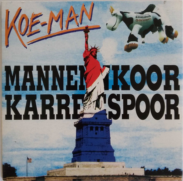 Mannenkoor Karrespoor - Koe-Man (CD, Single, Car)