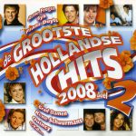 Various - De Grootste Hollandse Hits Van 2008 Deel 2 (CD, Comp)
