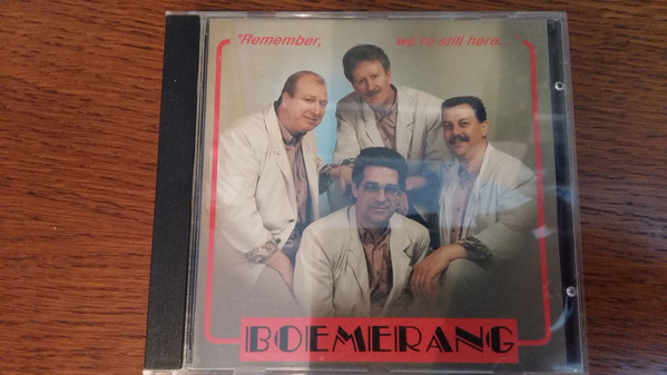 Boemerang - Remember We're Still Here... (CD, Album)