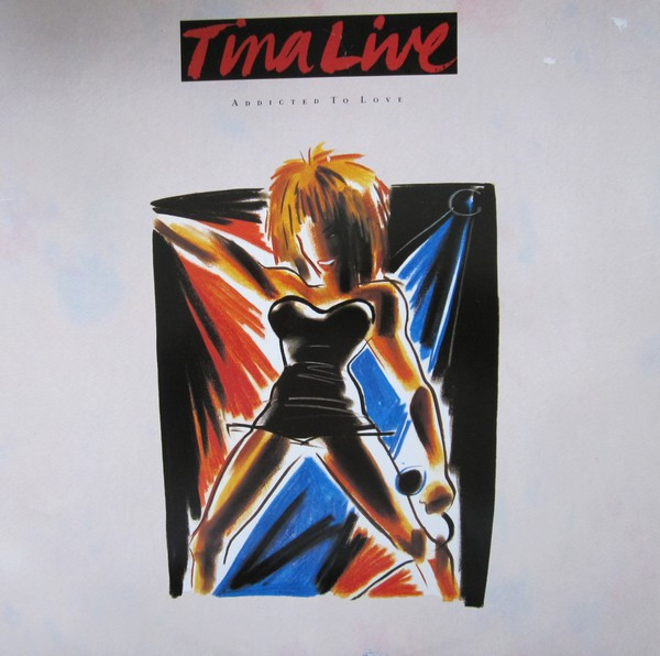 Tina Turner - Addicted To Love (12")