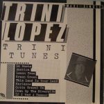 Trini Lopez - Trini Tunes (12", Maxi)