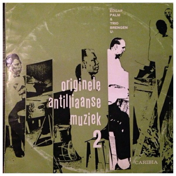 Edgar Palm & Trio - Originele Antilliaanse Muziek 2 (10", EP)