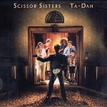 Scissor Sisters - Ta-Dah (CD, Album, Sli)