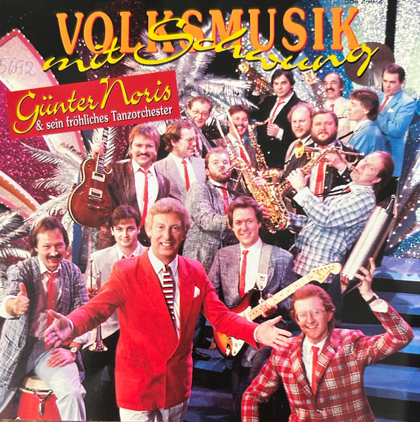 Günter Noris & Sein Fröhliches Tanzorchester* - Volksmusik Mit Schwung (CD, Comp)