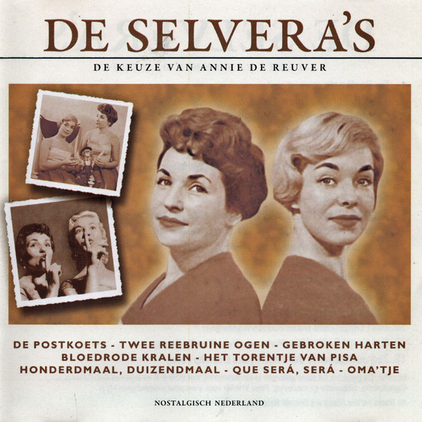 De Selvera's - De Keuze Van Annie de Reuver (CD, Comp)