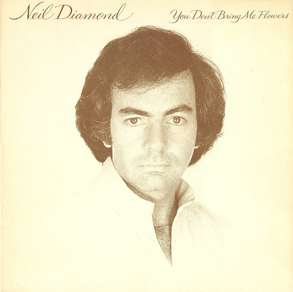 Neil Diamond - You Don't Bring Me Flowers (LP, Album)